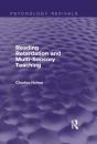 Reading Retardation And Multi-Sensory Teaching (Psychology Revivals) - Preview