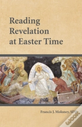 Reading Revelation At Easter Time