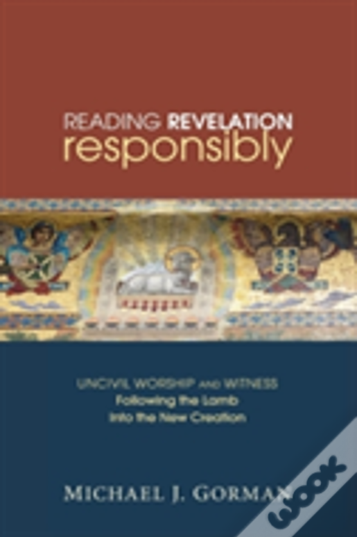 Reading Revelation Responsibly