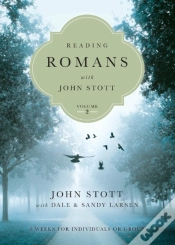 Capa do artigo Reading Romans With John Stott Â€“ 8 Weeks For Individuals Or Groups