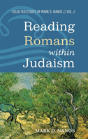 Reading Romans Within Judaism - Preview