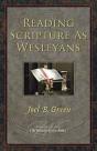 Reading Scripture As Wesleyans - Preview