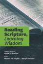 Reading Scripture, Learning Wisdom - Preview