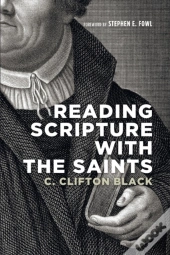 Reading Scripture With The Saints