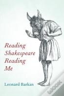 Reading Shakespeare Reading Me