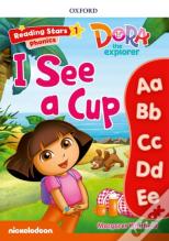 Reading Stars: Level 1: I See A Cup