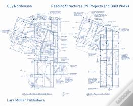 Reading Structures: 39 Projects and Built Works