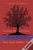 Reading The Allegorical Intertext
