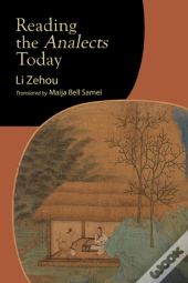 Reading The Analects Today