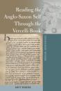 Reading The Anglo-Saxon Self Through The Vercelli Book - Preview