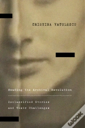 Reading The Archival Revolution