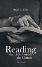 Reading The Bible Outside The Church - Preview