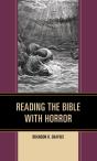 Reading The Bible With Horror - Preview