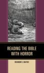 Reading The Bible With Horror - Preview