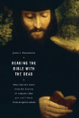 Reading The Bible With The Dead - Preview