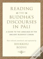 Reading The Buddha'S Discourses In Pali