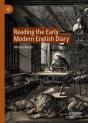 Reading The Early Modern English Diary - Preview