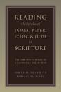 Reading The Epistles Of James, Peter, John & Jude As Scripture - Preview