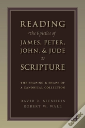 Capa do artigo Reading The Epistles Of James, Peter, John & Jude As Scripture