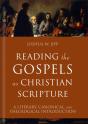Reading The Gospels As Christian Scripture (Reading Christian Scripture) - Preview
