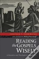 Reading The Gospels Wisely Â€“ A Narrative And Theological Introduction