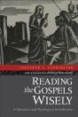 Reading The Gospels Wisely Â€“ A Narrative And Theological Introduction - Preview