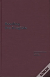 Reading The Illegible