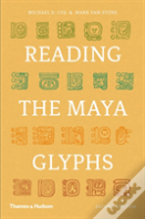 Reading The Maya Glyphs