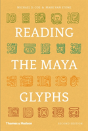 Reading The Maya Glyphs - Preview