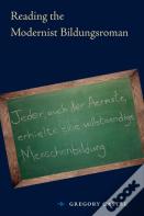 Reading The Modernist Bildungsroman