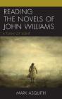 Reading The Novels Of John Williams - Preview
