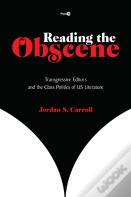 Reading The Obscene