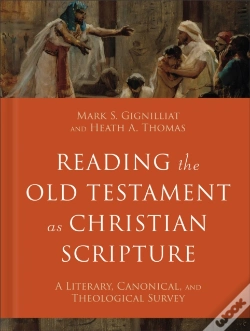 Capa do artigo Reading The Old Testament As Christian Scripture (Reading Christian Scripture)