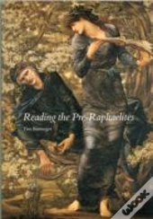 Reading The Pre-Raphaelites