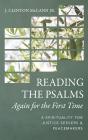 Reading The Psalms Again For The First Time - Preview
