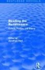 Reading The Renaissance (Routledge Revivals) - Preview