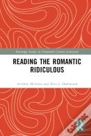 Reading The Romantic Ridiculous