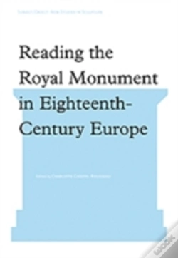 Capa do artigo Reading The Royal Monument In Eighteenth-Century Europe
