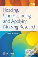 Reading, Understanding, And Applying Nursing Research