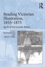 Reading Victorian Illustration, 1855-1875 - Preview