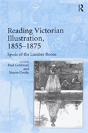 Reading Victorian Illustration, 1855â€“1875 - Preview
