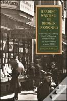 Reading, Wanting, And Broken Economics
