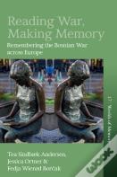 Reading War, Making Memory