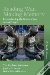 Reading War, Making Memory