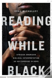 Capa do artigo Reading While Black Â€“ African American Biblical Interpretation As An Exercise In Hope