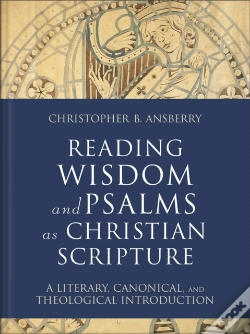 Capa do artigo Reading Wisdom And Psalms As Christian Scripture (Reading Christian Scripture)