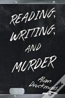 Reading, Writing, And Murder