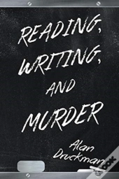 Reading, Writing, And Murder