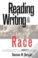 Reading, Writing And Race