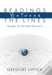 Capa do artigo Readings Between The Lines: Thoughts On The World We Live In